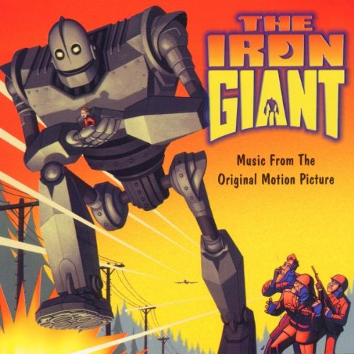 The Iron Giant: Original Motion Picture Soundtrack Michael Kamen