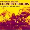 World's Greatest Country Fiddlers