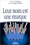 Leur nom est une marque