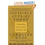 Invisible Acts of Power: Channeling Grace in Your Everyday Life