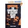 Countering the Conspiracy to Destroy Black Boys: v.1: Vol 1