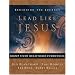 Lead Like Jesus Multimedia Curriculum