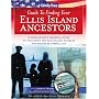 Family Tree Guide to Finding Your Ellis Island Ancestors: A Genealogist's Essential Guide to Navigating the Ellis Island Database and Passenger Arrival List