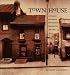 Town House: Architecture and Material Life in the Early American City, 1780-1830