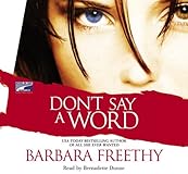 Don't Say A Word (Signet Novel)