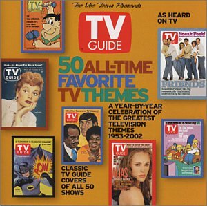CD-Charts  Music : TV Guide: 50 All-Time Favorite TV Themes