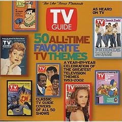 TV Guide: 50 All-Time Favorite TV Themes