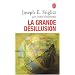 La Grande D�sillusion