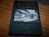 Story Of The Wreck Of The Titanic Copyright (1912 Memorial Edition)