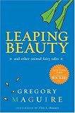 Leaping Beauty: And Other Animal Fairy Tales