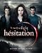 Guide officiel du film Hésitation