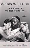 The member of the wedding : a play