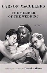 The member of the wedding : a play