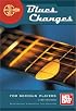 Mel Bay Gig Savers: Blues Changes for Serious Players