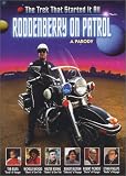 Roddenberry on Patrol