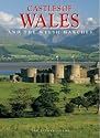 Castles of Wales: And the Welsh Marches (Pitkin Guides)