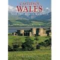 Castles of Wales: And the Welsh Marches (Pitkin Guides)