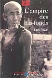 L\'Empire des bas-fonds