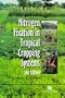 Nitrogen Fixation in Tropical Cropping Systems