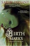 Birth Marks: A Hannah Wolfe Crime Novel