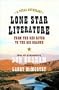 Lone Star Literature: From the Red River to the Rio Grande: A Texas Anthology