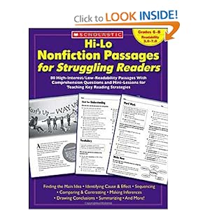 Hi-Lo Nonfiction Passages for Struggling Readers: Grades 6-8: 80 High-Interest/Low-Readability Passages With Comprehension Questions and Mini-Lessons for Teaching Key Reading Strategies