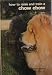 Books : How to Raise and Train a Chow Chow