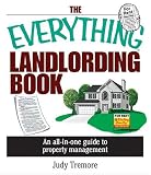 The Everything Landlording Book: An All-in-one Guide To Property Management (Everything: Business and Personal Finance)