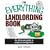 The Everything Landlording Book: An All-in-one Guide To Property Management (Everything: Business and Personal Finance)