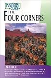 Insiders' Guide to Four Corners (Insiders' Guide Series)