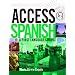 Access Spanish: Student Book: A First Language Course (Access Language Series)