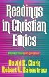 Readings in Christian Ethics, vol. 2: Issues and Applications (Readings in Christian Ethics)