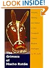 The Grimace of Macho Raton: Artisans, Identity, and Nation in Late-Twentieth-Century Western Nicaragua
