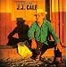 The Very Best Of J.J. Cale, (a,k.a. The Definitive Colleciton)