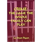 crime the game the whole family can play