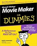 Microsoft Windows Movie Maker for Dummies