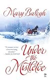Under The Mistletoe (Signet Eclipse)