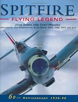 Spitfire: Flying Legend - 60th Anniversary 1936-96 (Osprey classic aircraft)