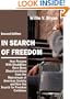 In Search of Freedom: How Persons With Disabilities Have Been Disenfranchised from the Mainstream of American Society And How the Search for Freedom Continues