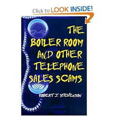 The Boiler Room and Other Telephone Sales Scams