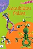 Scoubidou folies