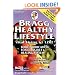 Bragg Healthy Lifestyle: Vital Living to 120!
