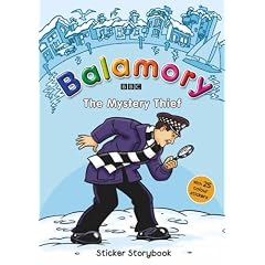 The Mystery Thief: A Sticker Storybook (Balamory)