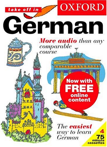 City Travel Guides Discounted   : Oxford Take Off in German: A Complete Language Learning Pack (Take Off In...)