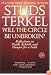 Will the Circle Be Unbroken?: Reflections on Death, Rebirth, and Hunger for a Faith (Ballantine Reader's Circle)