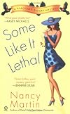 Some Like it Lethal: A Blackbird Sisters Mystery