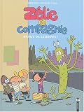 Zélie et Compagnie, Tome 2 : Bande de légumes !