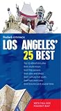 Fodor's Citypack Los Angeles' 25 Best, 4th Edition (25 Best)