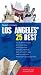 Fodor's Citypack Los Angeles' 25 Best, 4th Edition