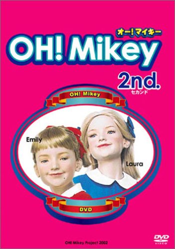 Cover image : OH！Mikey 2nd.